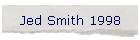 Jed Smith 1998