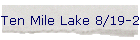 Ten Mile Lake 8/19-20