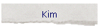 Kim