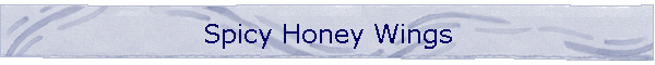 Spicy Honey Wings
